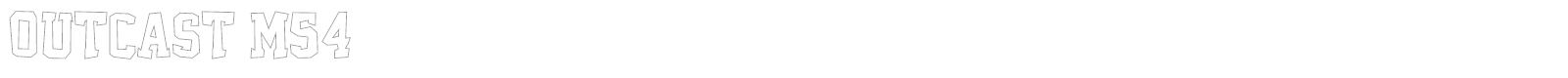 Outcast M54 font preview